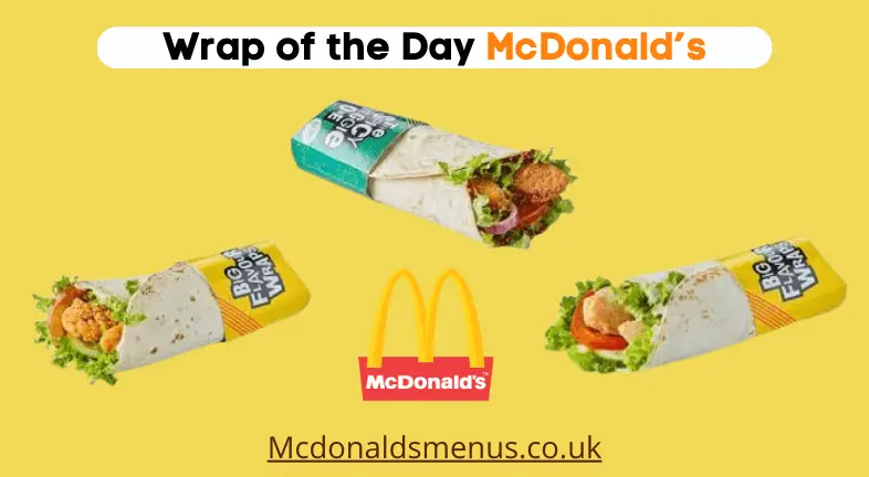 Wrap of the Day McDonald’s